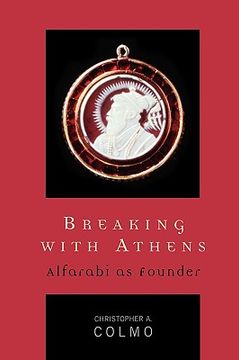 portada breaking with athens: alfarabi as founder (en Inglés)