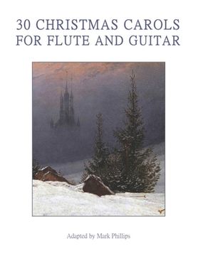 portada 30 Christmas Carols for Flute and Guitar (en Inglés)