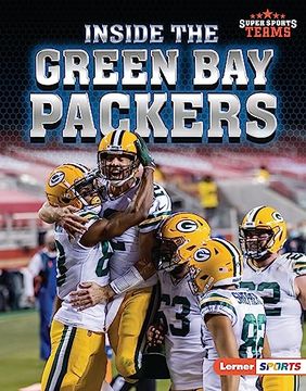 portada Inside the Green bay Packers (Super Sports Teams (Lerner ™ Sports)) (en Inglés)