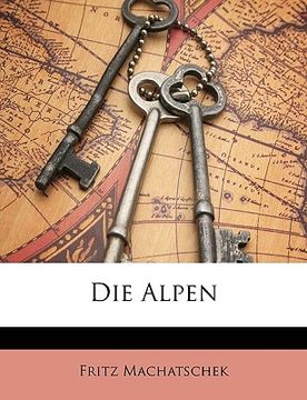 portada Die Alpen (en Alemán)