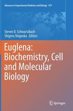 portada Euglena: Biochemistry, Cell and Molecular Biology (en Inglés)