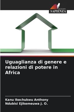 portada Uguaglianza di genere e relazioni di potere in Africa (en Italiano)