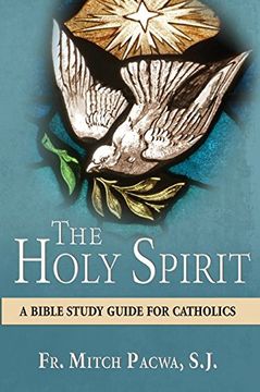 portada The Holy Spirit: A Bible Study Guide for Catholics (en Inglés)
