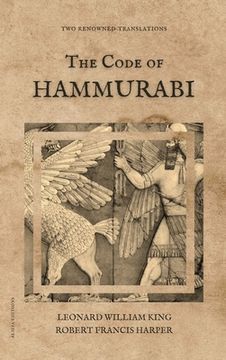 portada The Code of Hammurabi: Two renowned translations (en Inglés)
