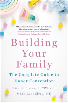 portada Building Your Family: The Complete Guide to Donor Conception (in English)