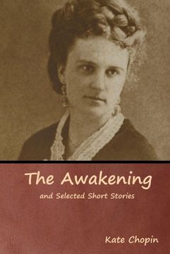 portada The Awakening and Selected Short Stories