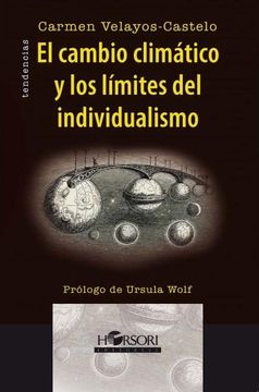 portada El Cambio Climatico y los Limites del Individualismo (Colección Tendencias)