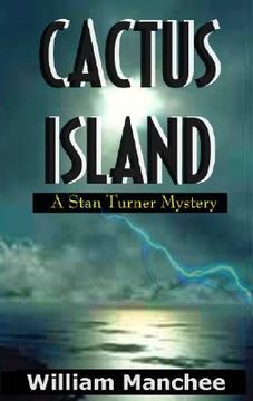 portada Cactus Island: A Stan Turner Mystery (en Inglés)