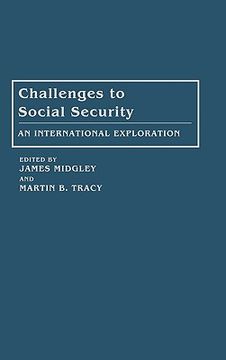 portada challenges to social security: an international exploration (en Inglés)