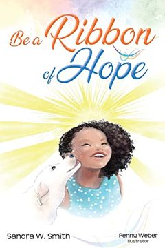 portada Be a Ribbon of Hope (in English)