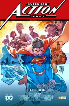 portada Superman: Action Comics Vol. 03: El Efecto oz