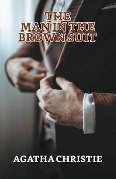 portada The Man In The Brown Suit (en Inglés)