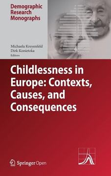 portada Childlessness in Europe: Contexts, Causes, and Consequences (en Inglés)