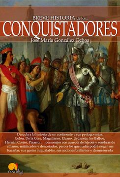 portada Breve Historia de los Conquistadores