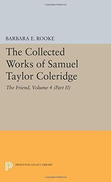 portada The Collected Works of Samuel Taylor Coleridge, Volume 4 (Part Ii): The Friend 