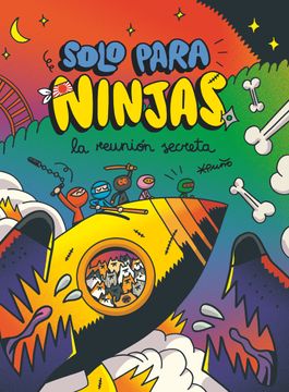 portada Solo Para Ninjas 7: La Reunion Secreta (in Spanish)