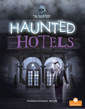 portada Haunted Hotels (The Haunted! ) (en Inglés)