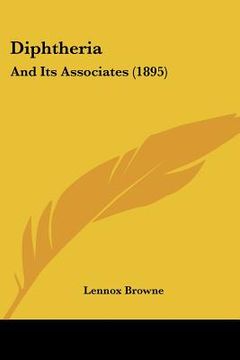 portada diphtheria: and its associates (1895) (en Inglés)