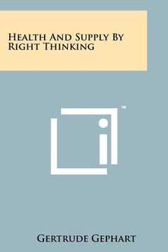 portada health and supply by right thinking (en Inglés)