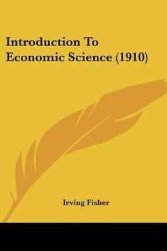portada introduction to economic science (1910) (in English)