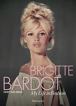 portada Brigitte Bardot: My Life in Fashion (en Inglés)