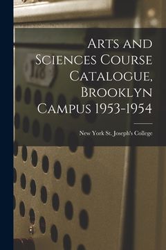 portada Arts and Sciences Course Catalogue, Brooklyn Campus 1953-1954 (en Inglés)