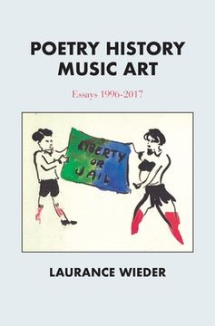 portada Poetry History Music Art: Essays 1996-2017 (en Inglés)