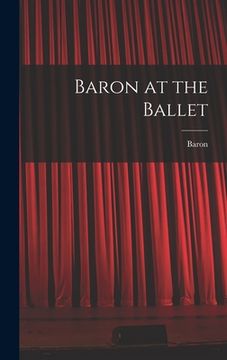 portada Baron at the Ballet (en Inglés)