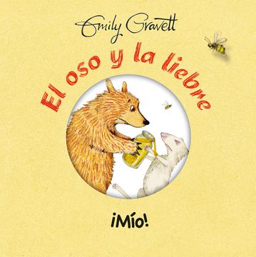 portada El oso y la Liebre: Mío! (Picarona) (in Spanish)