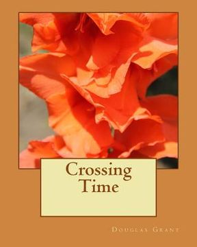 portada Crossing Time (en Inglés)