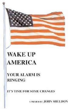 portada wake up america: your alarm is ringing (in English)