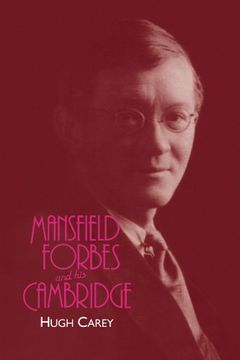portada Mansfield Forbes and his Cambridge (en Inglés)