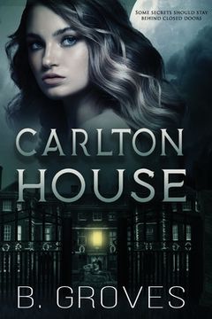 portada Carlton House: A Supernatural Thriller (en Inglés)