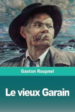 portada Le vieux Garain (en Francés)