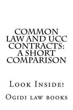 portada Common law and UCC Contracts: a short comparison: Look Inside! (en Inglés)