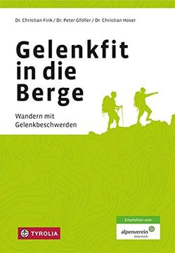 portada Gelenkfit in die Berge: Wandern mit Gelenkbeschwerden (en Alemán)