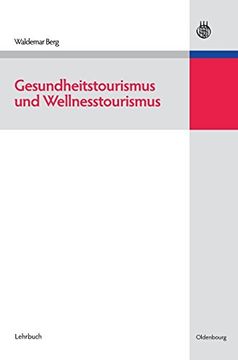 portada Gesundheitstourismus und Wellnesstourismus (en Alemán)