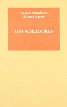 portada Los Acreedores: Drama (Hiru Teatro) (in Spanish)