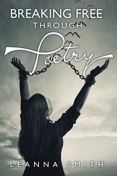 portada Breaking Free Through Poetry