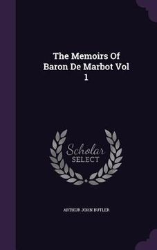 portada The Memoirs Of Baron De Marbot Vol 1 (en Inglés)