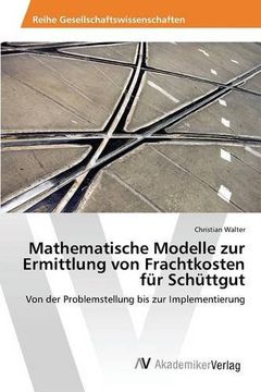 portada Mathematische Modelle zur Ermittlung von Frachtkosten für Schüttgut