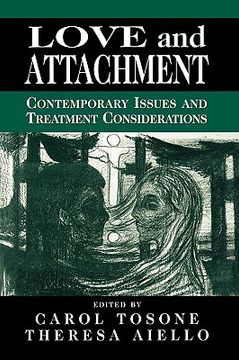 portada love and attachment: contemporary issues and treatment considerations (en Inglés)