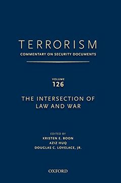 portada Terrorism: Commentary on Security Documents Volume 126: The Intersection of law and war (en Inglés)