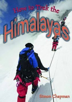 portada How to Trek the Himalayas (Wow! Facts (G))