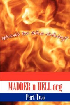 portada madder n hell.org: part two (en Inglés)