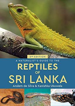 portada A Naturalist&#39; S Guide to the Reptiles of sri Lanka (Naturalists&#39; Guides) (libro en Inglés)