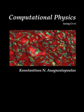 portada Computational Physics - a Practical Introduction to Computational Physics and Scientific Computing (Using C++), Vol. I (in English)