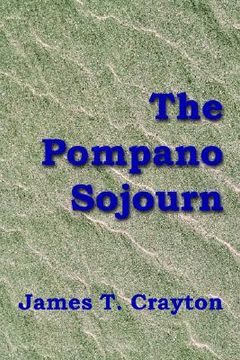 portada the pompano sojourn (in English)