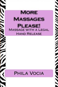 portada More Massages Please!: Massage with a Legal Hand Release (en Inglés)