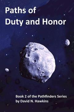 portada Paths of Duty and Honor: Book 2 of the Pathfinders Series